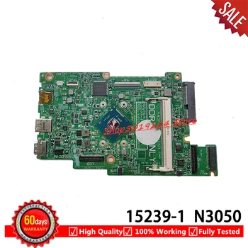 DELL Insprion 3162 3168 için Laptop anakart 15239-1 N3050 SR29H CN-0CD08X 0CD08X CD08X Anakart DDR3L